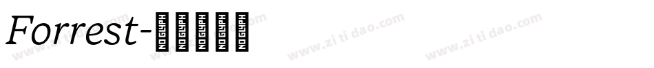 Forrest字体转换