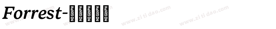 Forrest字体转换