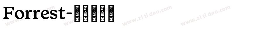Forrest字体转换