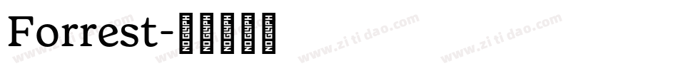 Forrest字体转换