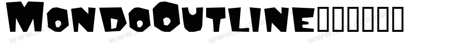 MondoOutline字体转换