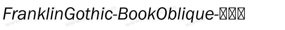 FranklinGothic-BookOblique字体转换