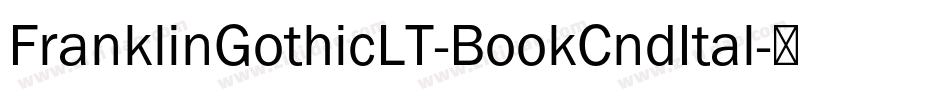 FranklinGothicLT-BookCndItal字体转换