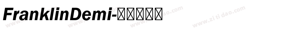 FranklinDemi字体转换