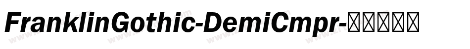 FranklinGothic-DemiCmpr字体转换