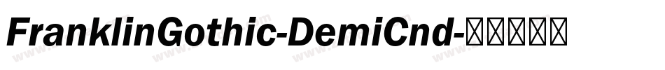 FranklinGothic-DemiCnd字体转换