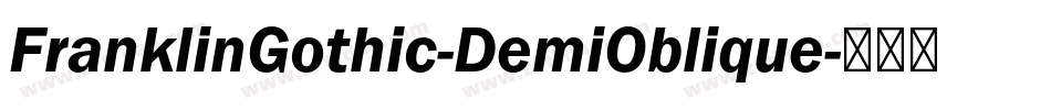 FranklinGothic-DemiOblique字体转换