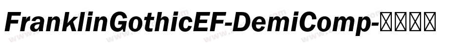 FranklinGothicEF-DemiComp字体转换