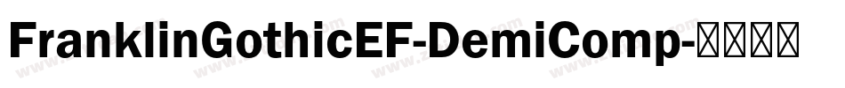 FranklinGothicEF-DemiComp字体转换