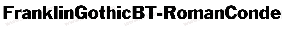 FranklinGothicBT-RomanCondensed字体转换