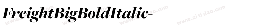 FreightBigBoldItalic字体转换