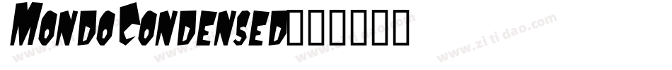 MondoCondensed字体转换