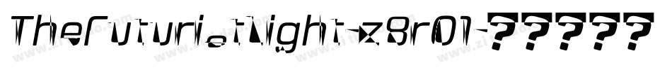 TheFuturistLight-z8r01字体转换