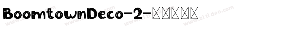 BoomtownDeco-2字体转换