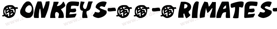 Monkeys-DC-Primates字体转换