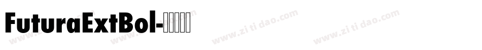 FuturaExtBol字体转换