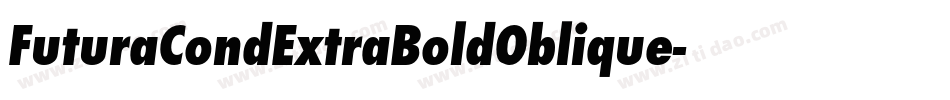 FuturaCondExtraBoldOblique字体转换