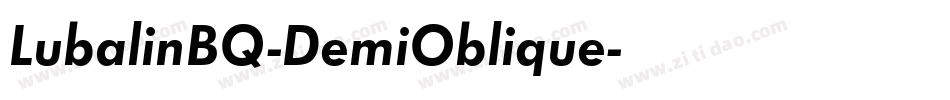LubalinBQ-DemiOblique字体转换 LubalinBQ-DemiOblique字体转换
