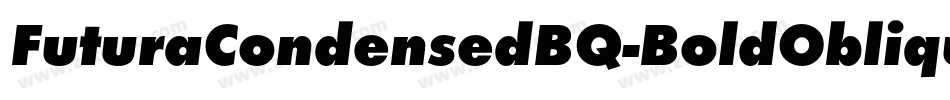 FuturaCondensedBQ-BoldOblique字体转换