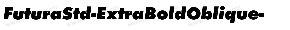 FuturaStd-ExtraBoldOblique字体转换