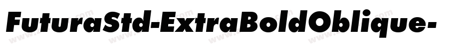 FuturaStd-ExtraBoldOblique字体转换