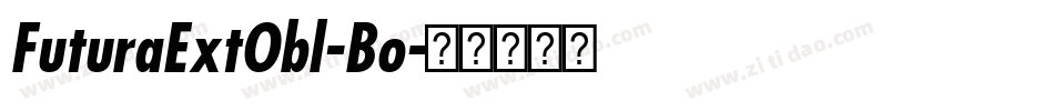 FuturaExtObl-Bo字体转换