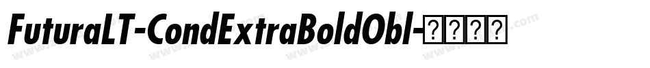 FuturaLT-CondExtraBoldObl字体转换