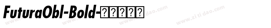 FuturaObl-Bold字体转换