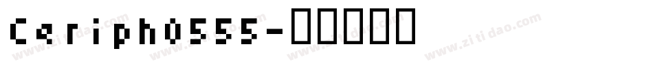 Ceriph0555字体转换