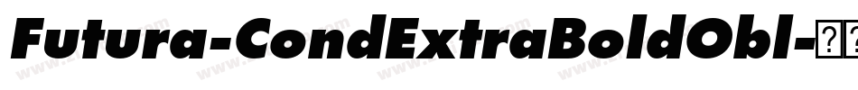 Futura-CondExtraBoldObl字体转换