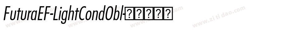 FuturaEF-LightCondObl字体转换