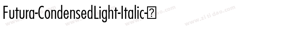 Futura-CondensedLight-Italic字体转换