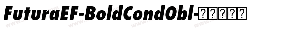 FuturaEF-BoldCondObl字体转换