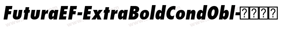 FuturaEF-ExtraBoldCondObl字体转换
