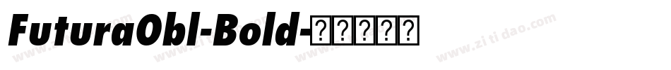 FuturaObl-Bold字体转换