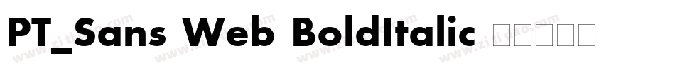 PT_Sans-Web-BoldItalic字体转换