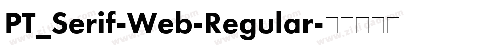 PT_Serif-Web-Regular字体转换