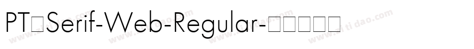 PT_Serif-Web-Regular字体转换