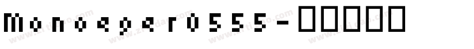 Monoeger0555字体转换