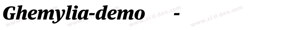 Ghemylia-demo转换器字体转换