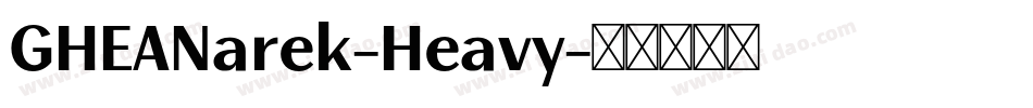 GHEANarek-Heavy字体转换
