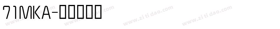 71MKA字体转换