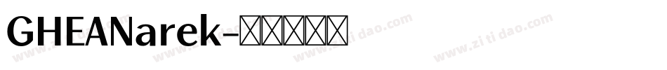 GHEANarek字体转换