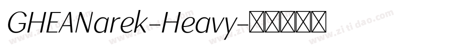 GHEANarek-Heavy字体转换