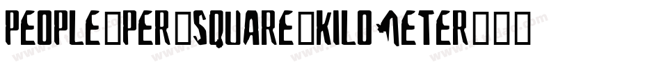 People-per-square-kilometer字体转换
