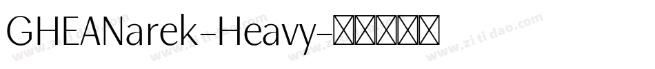 GHEANarek-Heavy字体转换