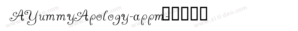AYummyApology-appm字体转换