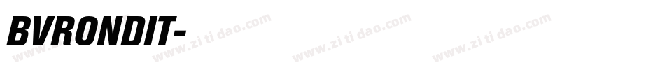 BVRONDIT字体转换