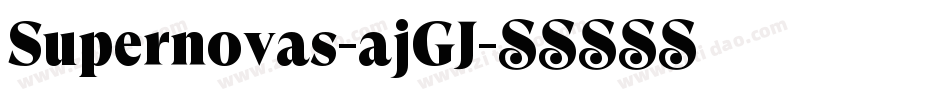 Supernovas-ajGJ字体转换