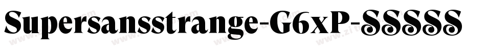 Supersansstrange-G6xP字体转换